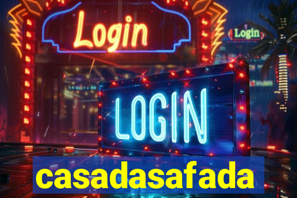 casadasafada