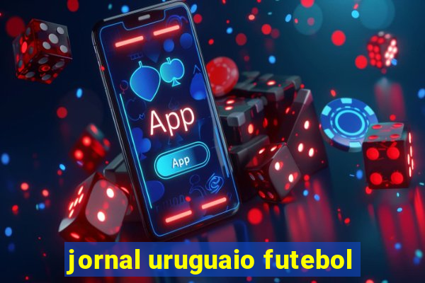 jornal uruguaio futebol
