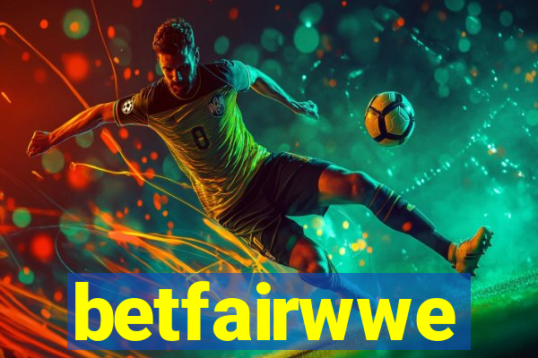 betfairwwe