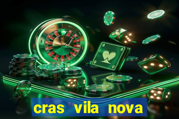 cras vila nova itapeva sp