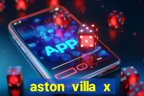 aston villa x brentford palpite