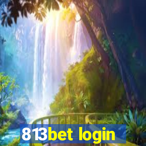 813bet login