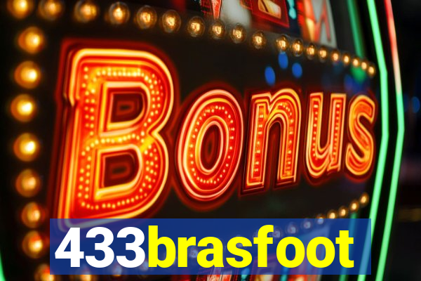 433brasfoot