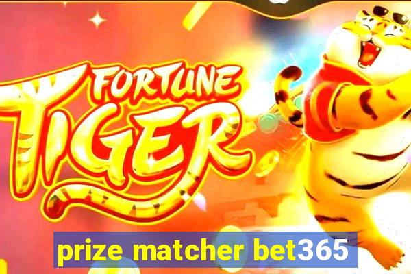 prize matcher bet365