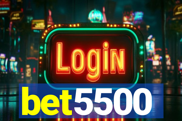 bet5500