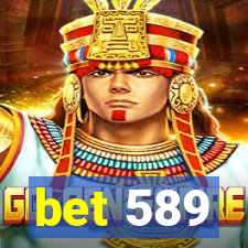bet 589