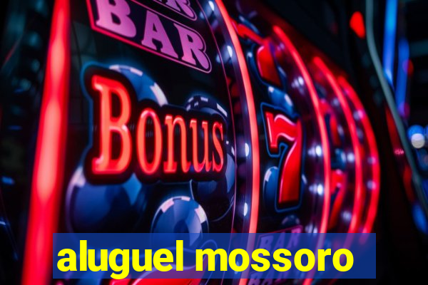 aluguel mossoro