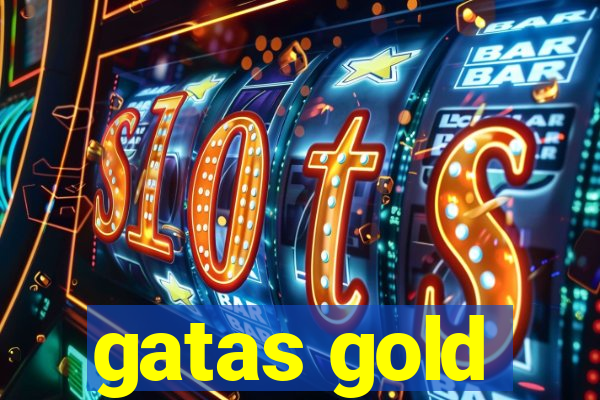 gatas gold