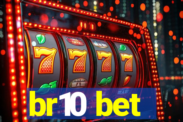 br10 bet