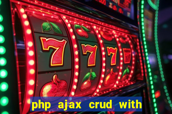 php ajax crud with datatables and bootstrap modals