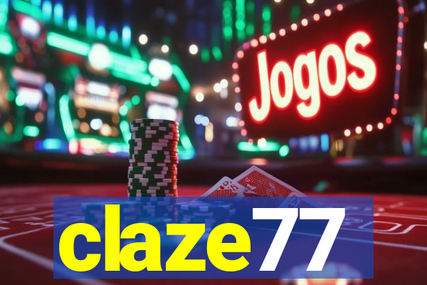 claze77