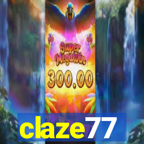 claze77