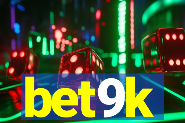 bet9k