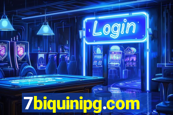 7biquinipg.com