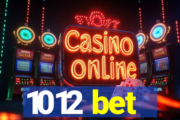 1012 bet
