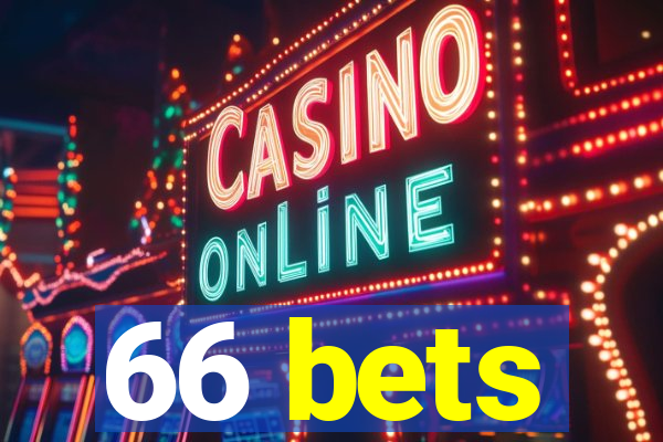 66 bets