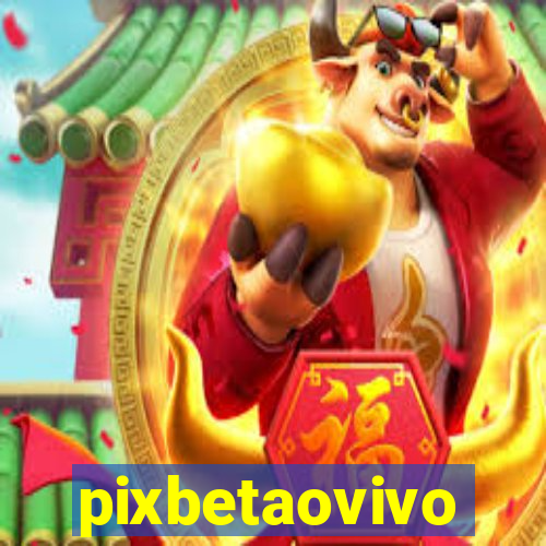 pixbetaovivo