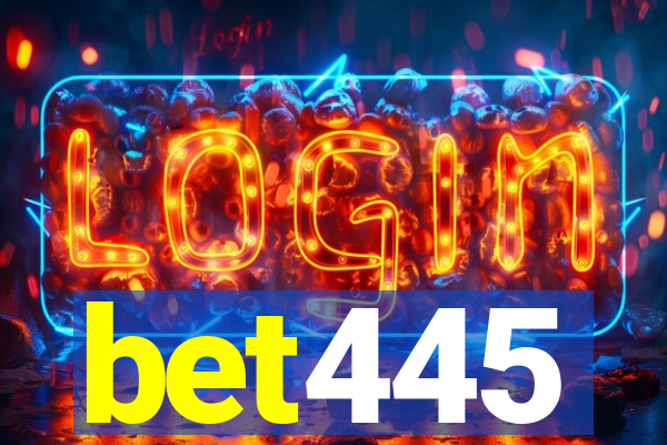 bet445
