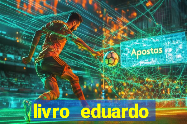 livro eduardo fortuna mercado financeiro