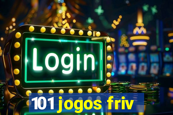 101 jogos friv