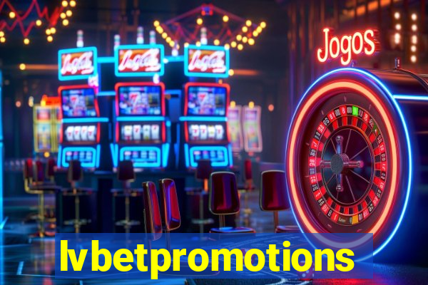 lvbetpromotions