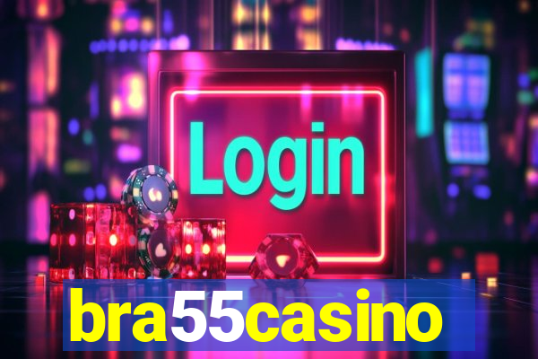 bra55casino