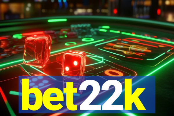 bet22k