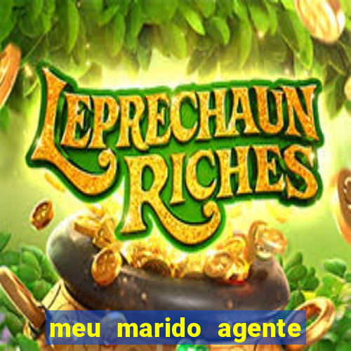meu marido agente secreto legendado