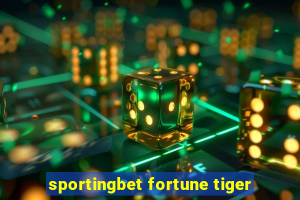 sportingbet fortune tiger