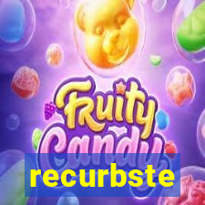 recurbste