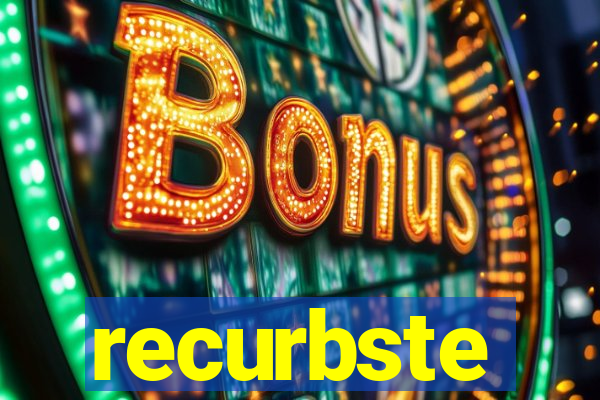 recurbste