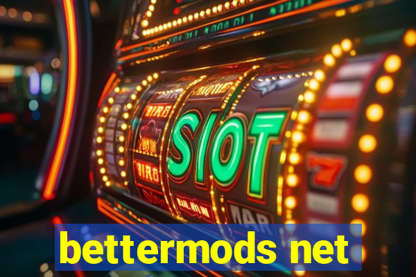bettermods net