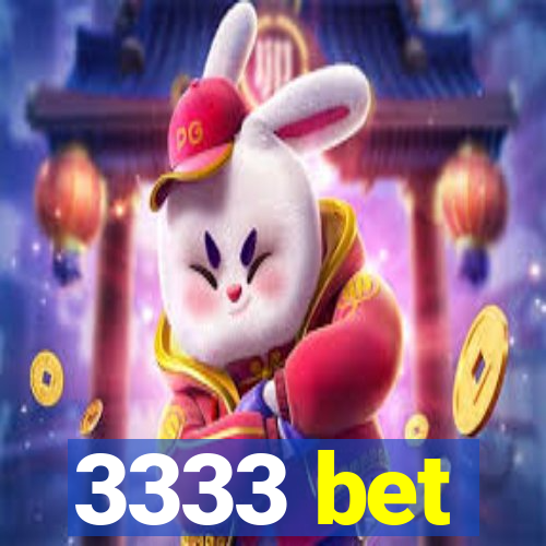 3333 bet