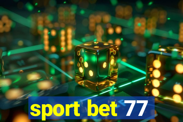 sport bet 77