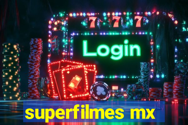 superfilmes mx