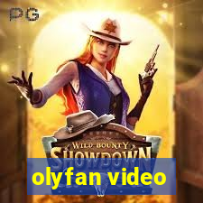 olyfan video