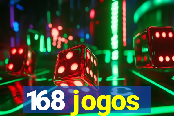 168 jogos