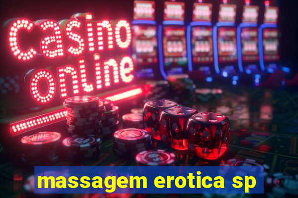 massagem erotica sp