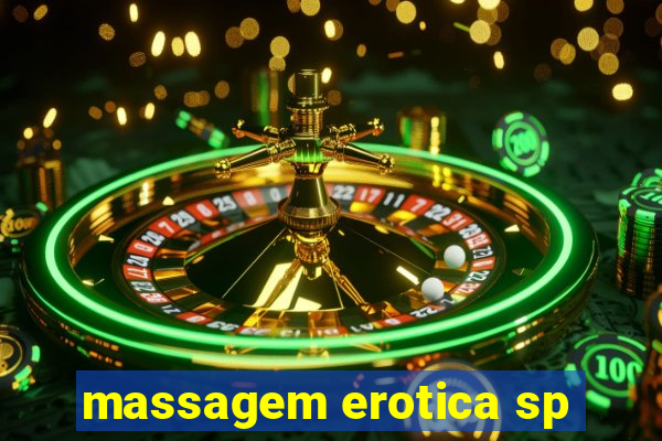 massagem erotica sp