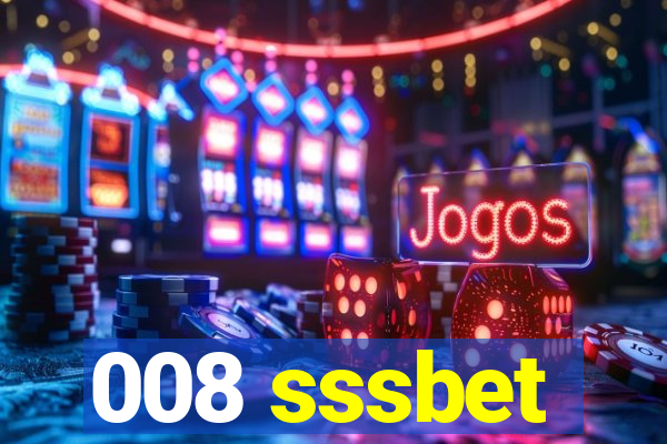 008 sssbet