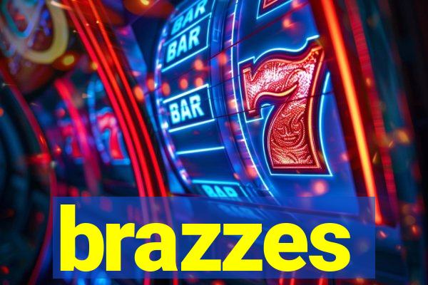brazzes