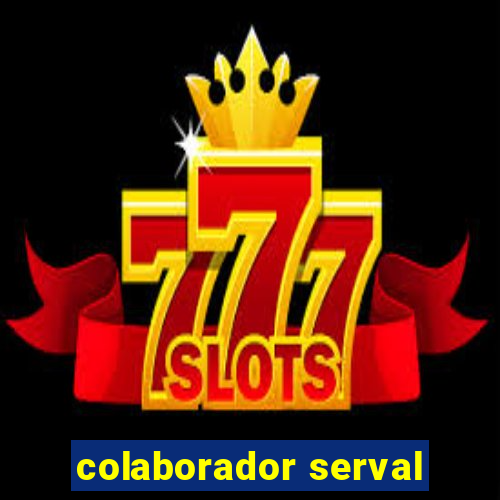 colaborador serval