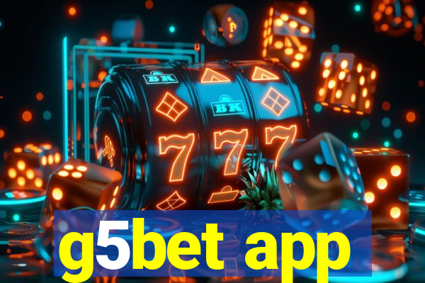 g5bet app