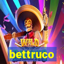 bettruco