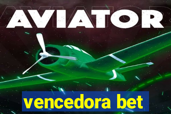 vencedora bet