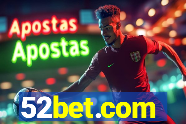 52bet.com