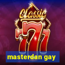 masterdan gay