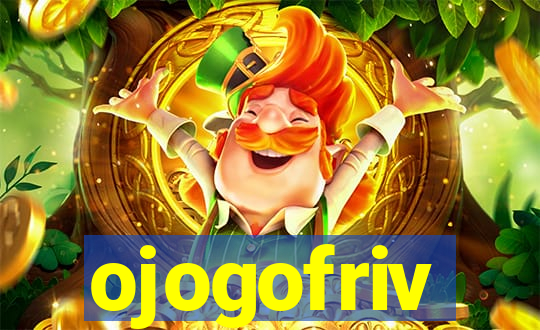 ojogofriv