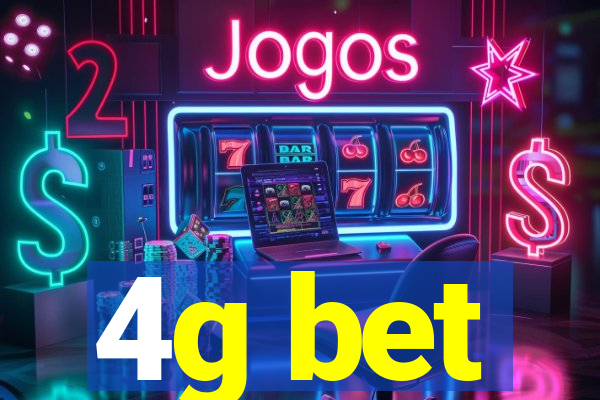 4g bet