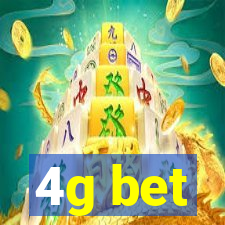 4g bet